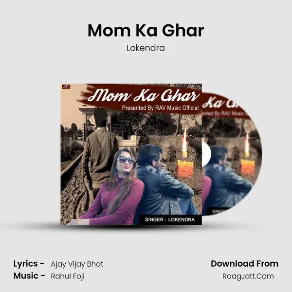 Mom Ka Ghar mp3 song