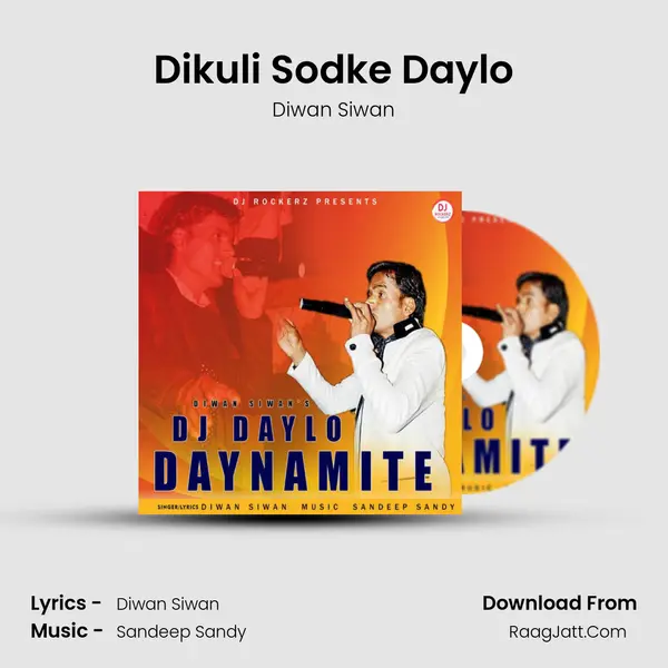 Dikuli Sodke Daylo MP3 Song by Diwan Siwan Cover