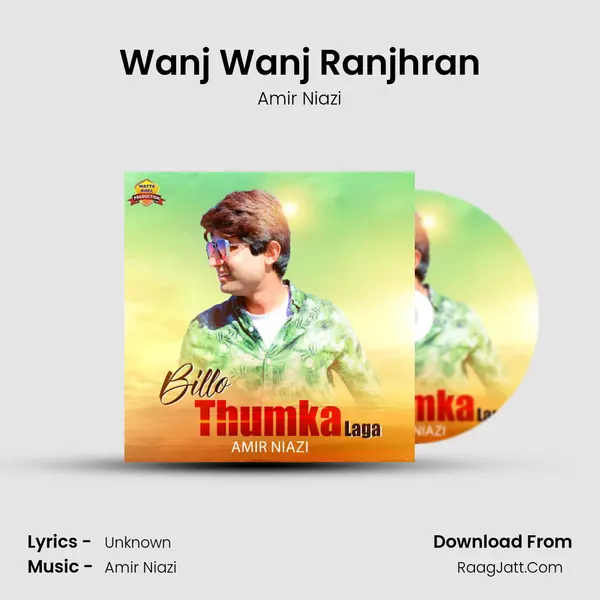Wanj Wanj Ranjhran mp3 song