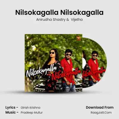 Nilsokagalla Nilsokagalla - Anirudha Shastry
