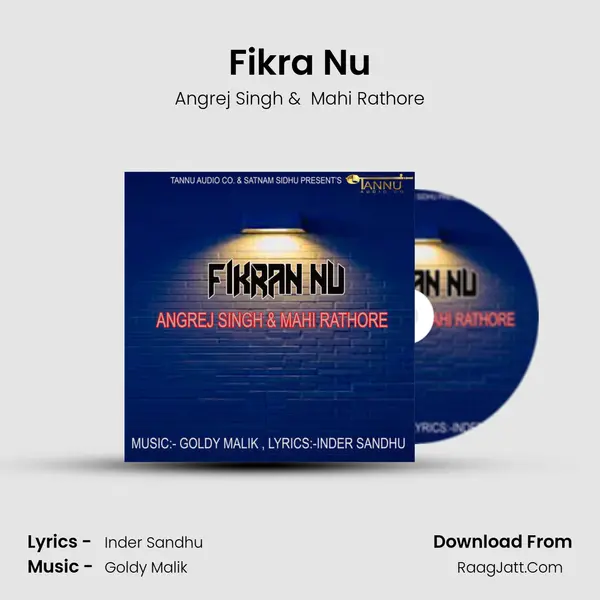 Fikra Nu MP3 Song by Angrej Singh Cover