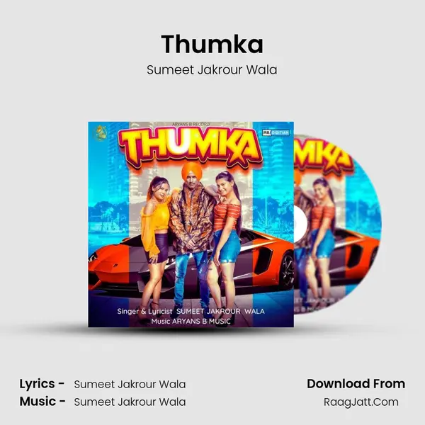Thumka MP3 Song by Sumeet Jakrour Wala Cover