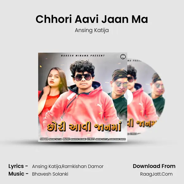 Chhori Aavi Jaan Ma MP3 Song by Ansing Katija Cover