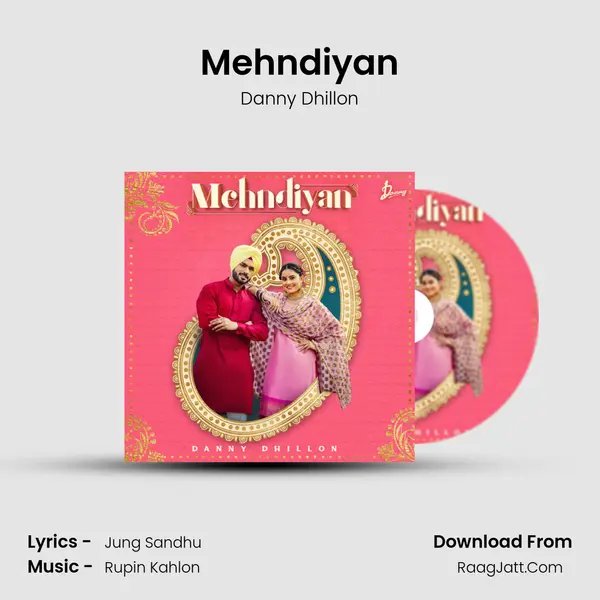 Mehndiyan mp3 song
