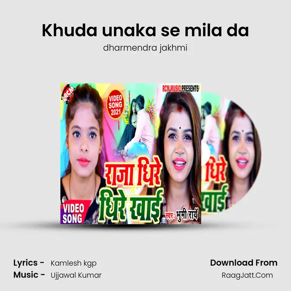 Khuda unaka se mila da MP3 Song by dharmendra jakhmi Cover