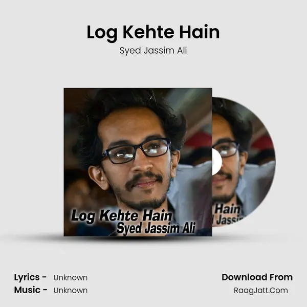 Log Kehte Hain - 
