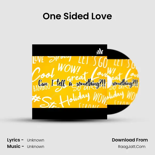 One Sided Love MP3 Song by  Cover