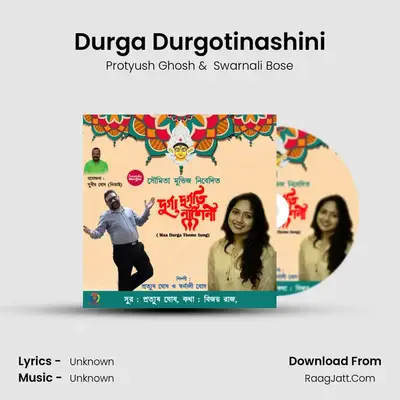 Durga Durgotinashini MP3 Song by Protyush Ghosh Cover