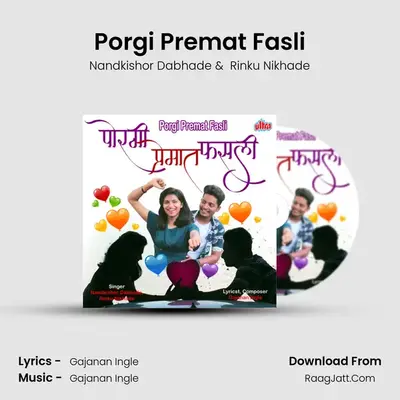Porgi Premat Fasli - Nandkishor Dabhade