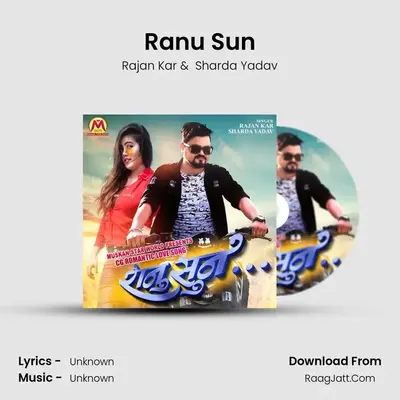 Ranu Sun mp3 song