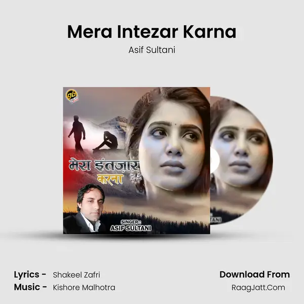 Mera Intezar Karna MP3 Song by Asif Sultani Cover