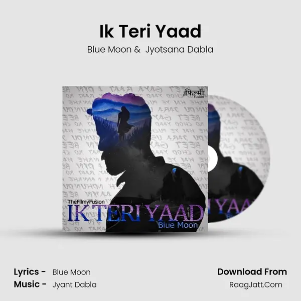 Ik Teri Yaad MP3 Song by Blue Moon Cover