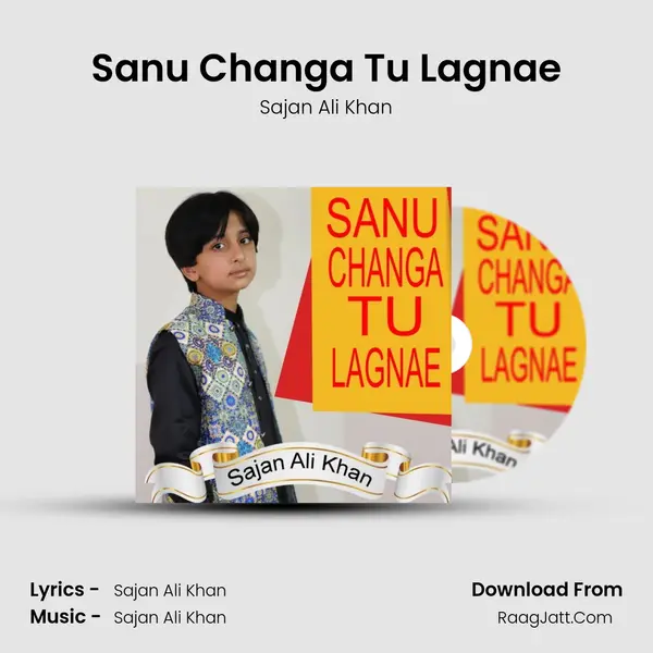 Sanu Changa Tu Lagnae mp3 song