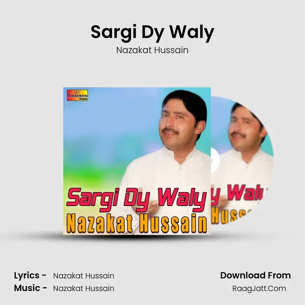 Sargi Dy Waly MP3 Song by Nazakat Hussain Cover