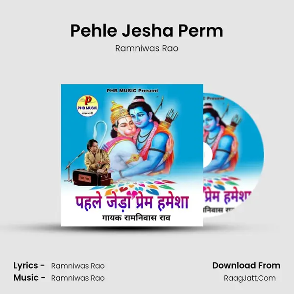 Pehle Jesha Perm mp3 song