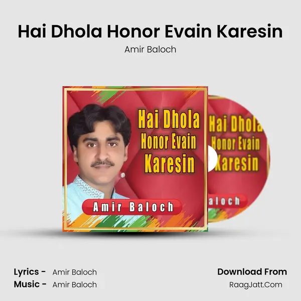 Hai Dhola Honor Evain Karesin mp3 song