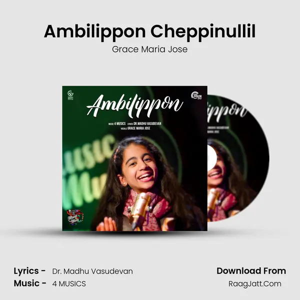 Ambilippon Cheppinullil MP3 Song by Grace Maria Jose Cover