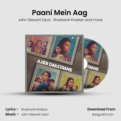 Paani Mein Aag (Majnu) MP3 Song by John Stewart Eduri Cover