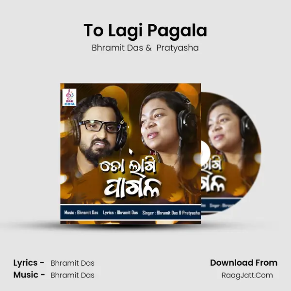 To Lagi Pagala MP3 Song by Bhramit Das Cover