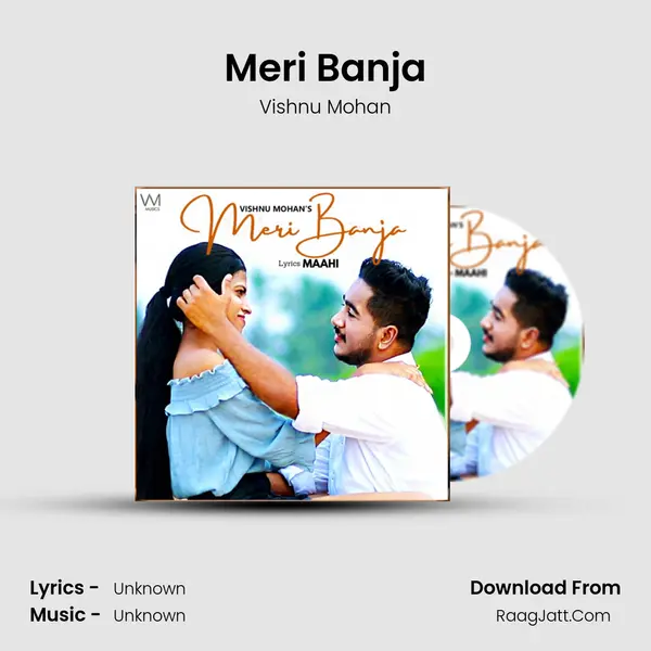 Meri Banja MP3 Song by Vishnu Mohan Cover