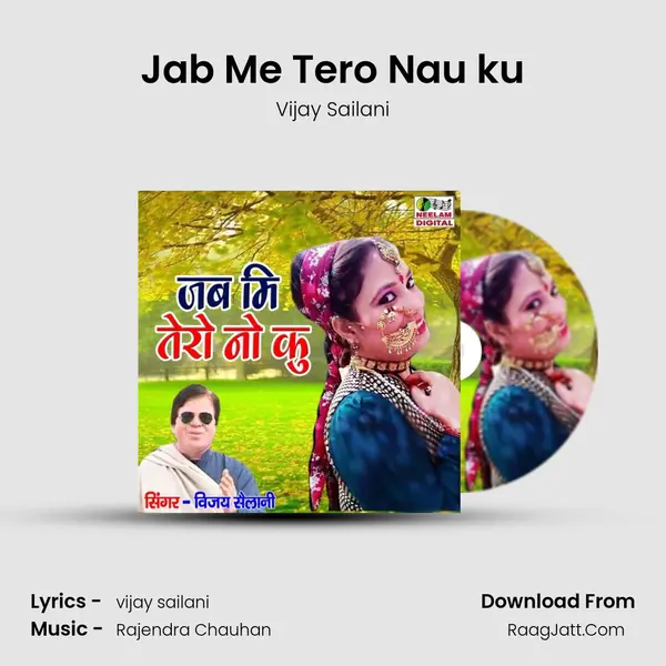 Jab Me Tero Nau ku mp3 song