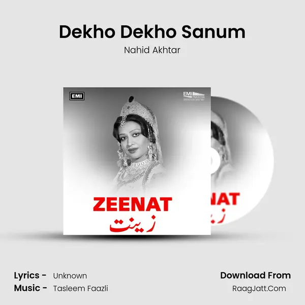 Dekho Dekho Sanum MP3 Song by Nahid Akhtar Cover