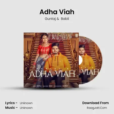 Adha Viah MP3 Song by Guntaj Cover
