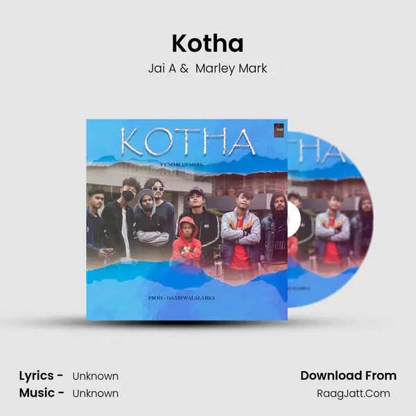 Kotha - Jai A