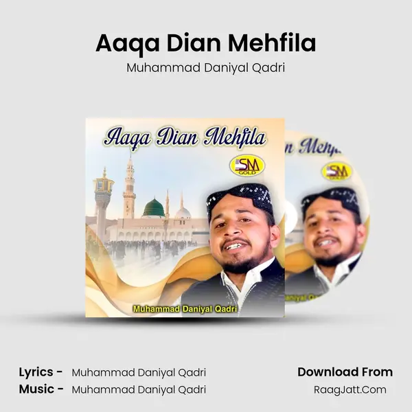 Aaqa Dian Mehfila MP3 Song by Muhammad Daniyal Qadri Cover
