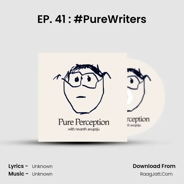 EP. 41 : #PureWriters MP3 Song by  Cover