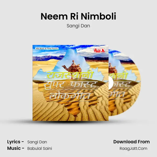 Neem Ri Nimboli MP3 Song by Sangi Dan Cover
