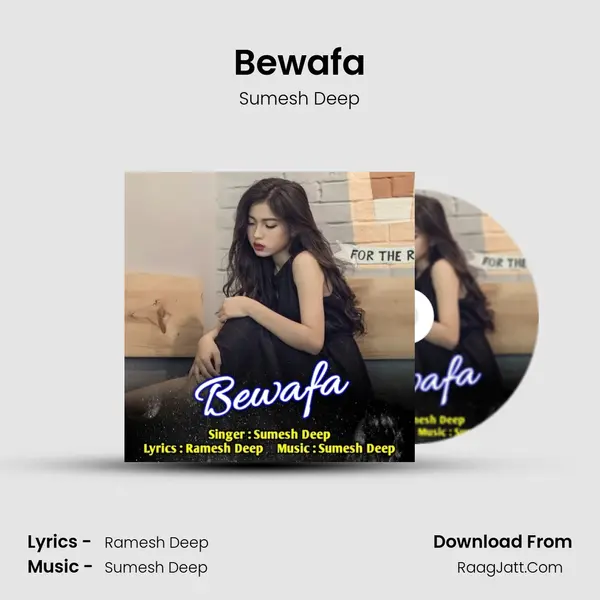 Bewafa - Sumesh Deep