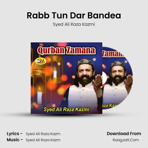 Rabb Tun Dar Bandea MP3 Song by Syed Ali Raza Kazmi Cover