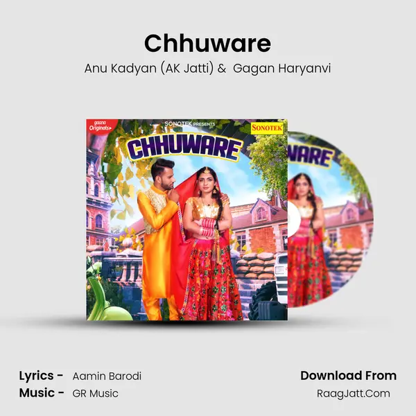 Chhuware - Anu Kadyan (AK Jatti)