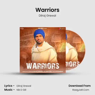 Warriors MP3 Song by Dilraj Grewal Cover