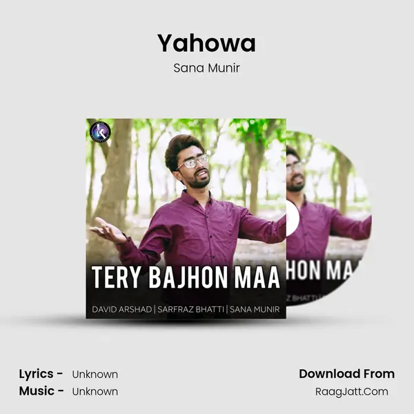 Yahowa MP3 Song by Sana Munir Cover