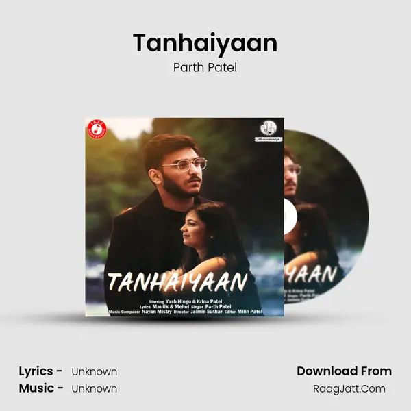 Tanhaiyaan mp3 song