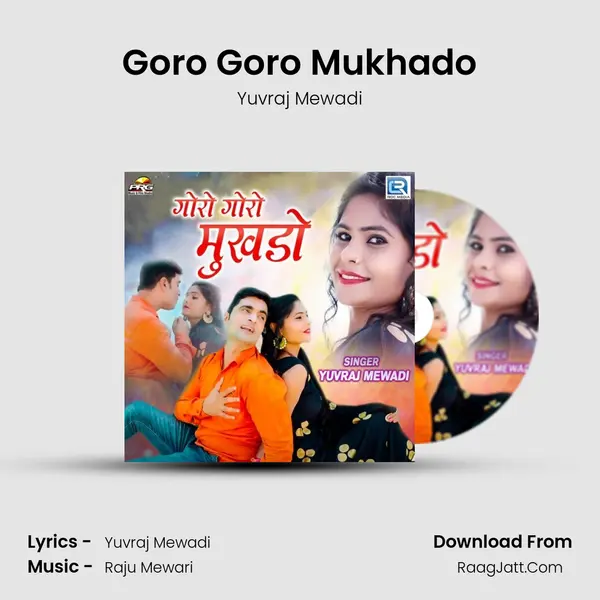 Goro Goro Mukhado - 