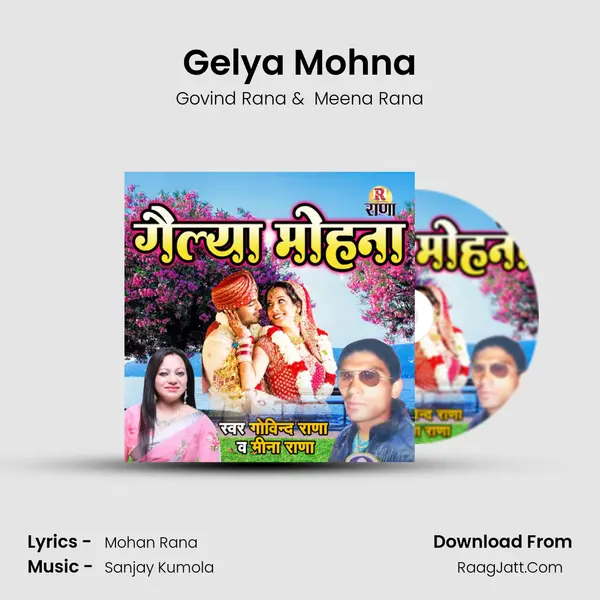 Gelya Mohna mp3 song