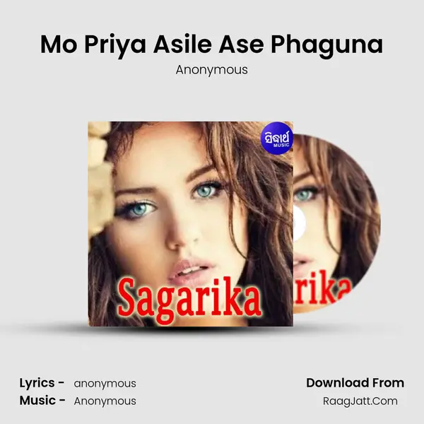Mo Priya Asile Ase Phaguna MP3 Song by Anonymous Cover