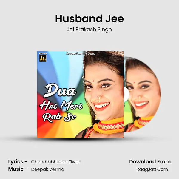 Husband Jee MP3 Song by Jai Prakash Singh Cover