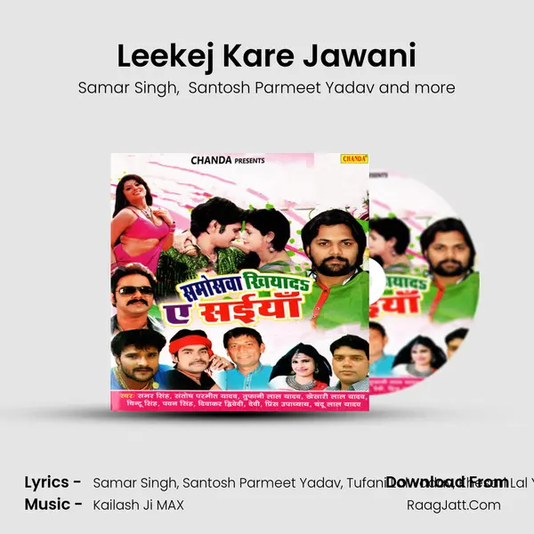 Leekej Kare Jawani MP3 Song by Samar Singh Cover
