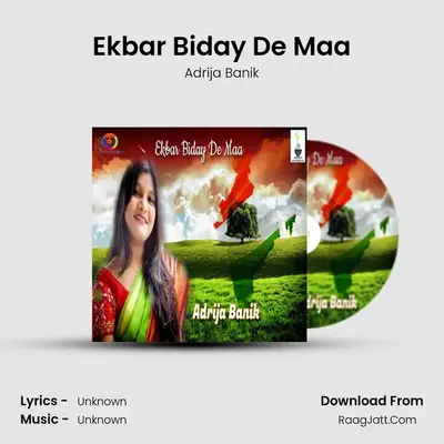 Ekbar Biday De Maa - Single - 