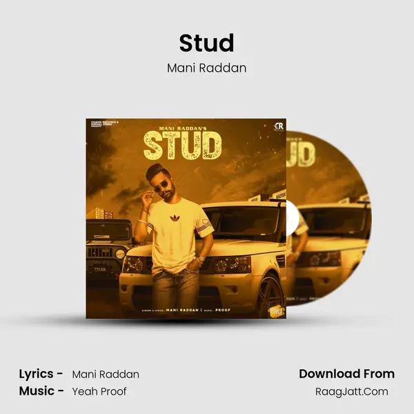 Stud MP3 Song by Mani Raddan Cover