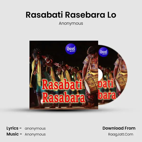 Rasabati Rasebara Lo MP3 Song by Anonymous Cover