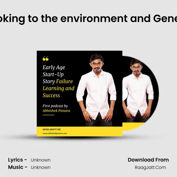 Episode-3 Looking to the environment and Generating A Idea MP3 Song by  Cover