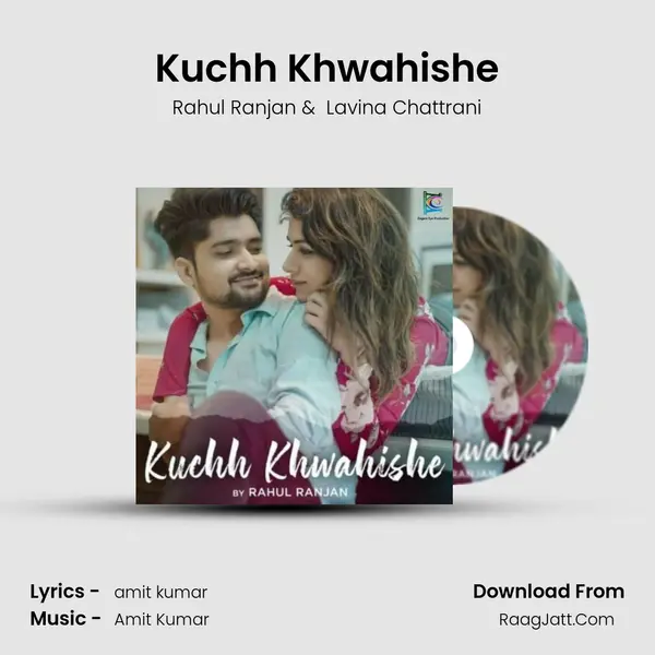 Kuchh Khwahishe mp3 song
