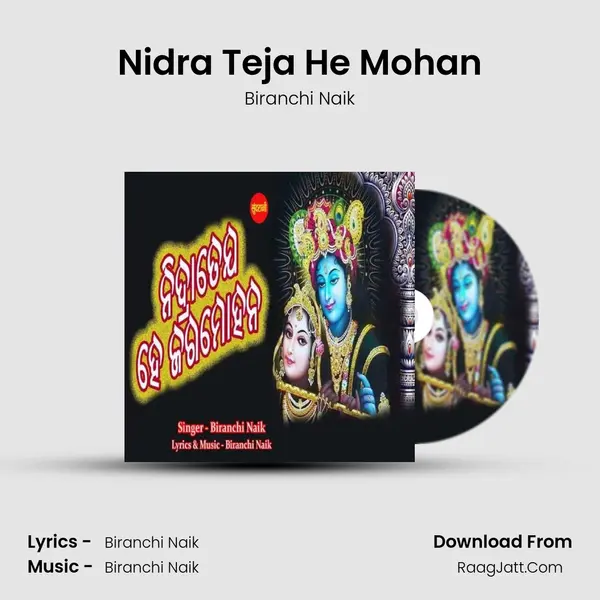 Nidra Teja He Mohan mp3 song