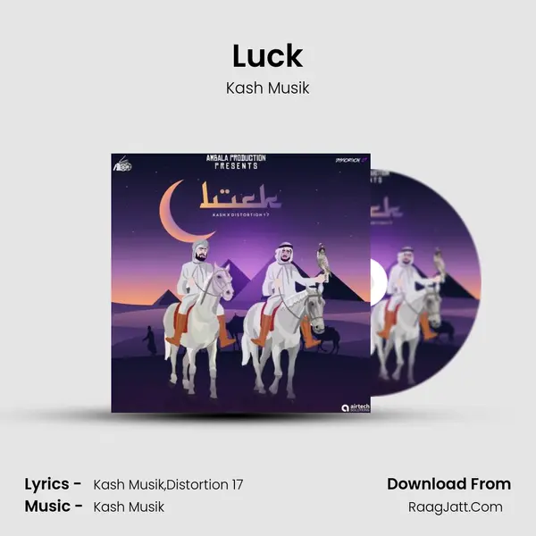 Luck MP3 Song by Kash Musik Cover