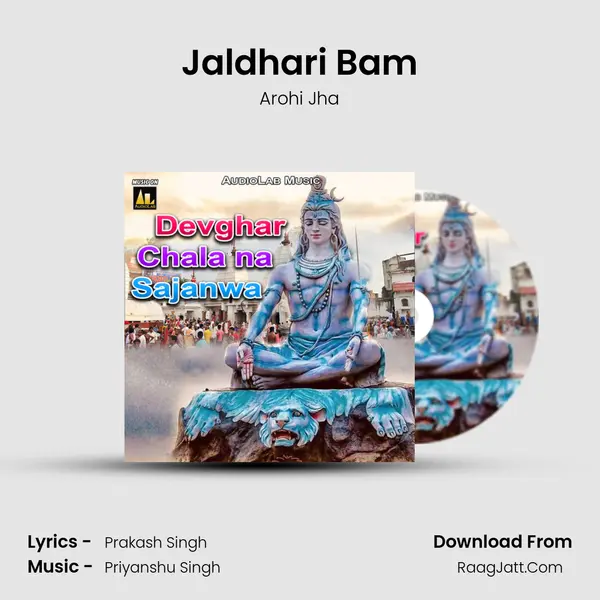 Jaldhari Bam MP3 Song by Arohi Jha Cover